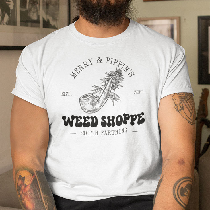 Merry Pippin Weed Shoppe Shirt South Farthing