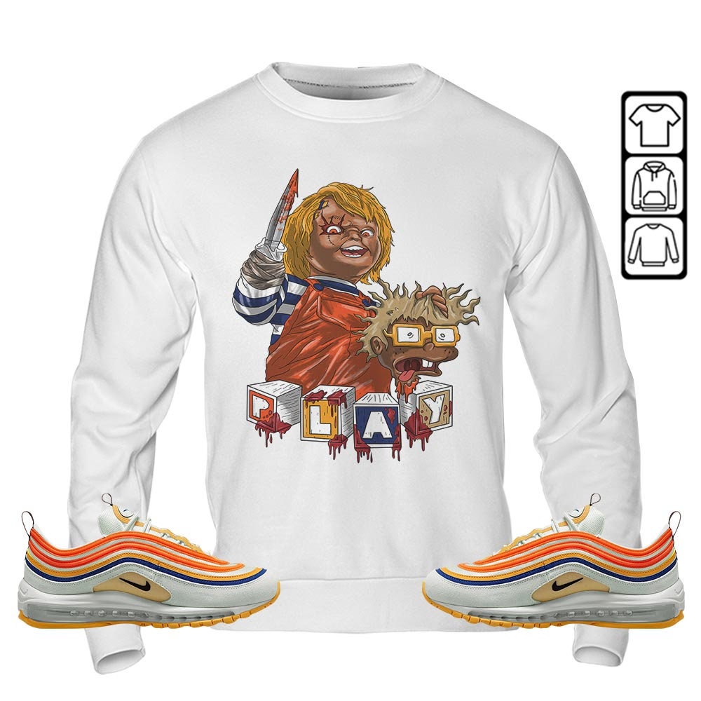 Chucky Unisex Sneaker Collection With Air Max 97 Se Ts Hoodies Sweatshirts Shirt