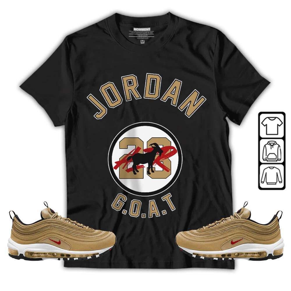 Unisex Sneaker To Match Jordan Goat Air Max 97 Gold Hoodie