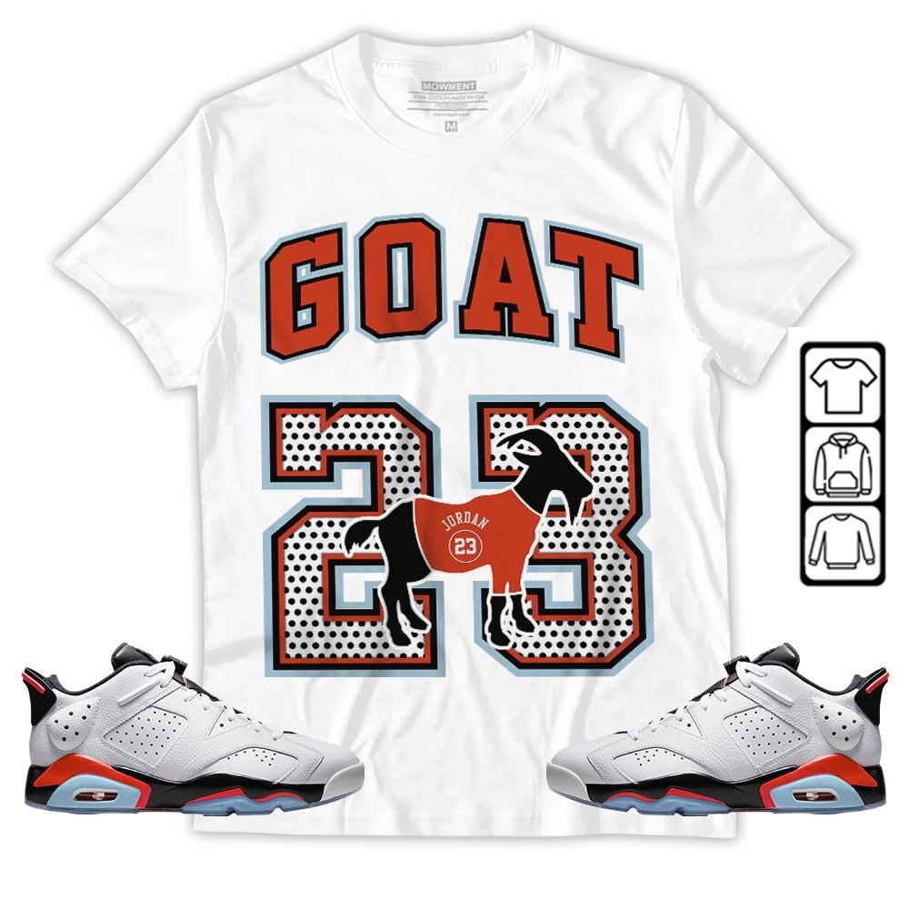 Unisex Goat 23 Jordan Low Infrared 6S Match Apparel Collection Hoodie