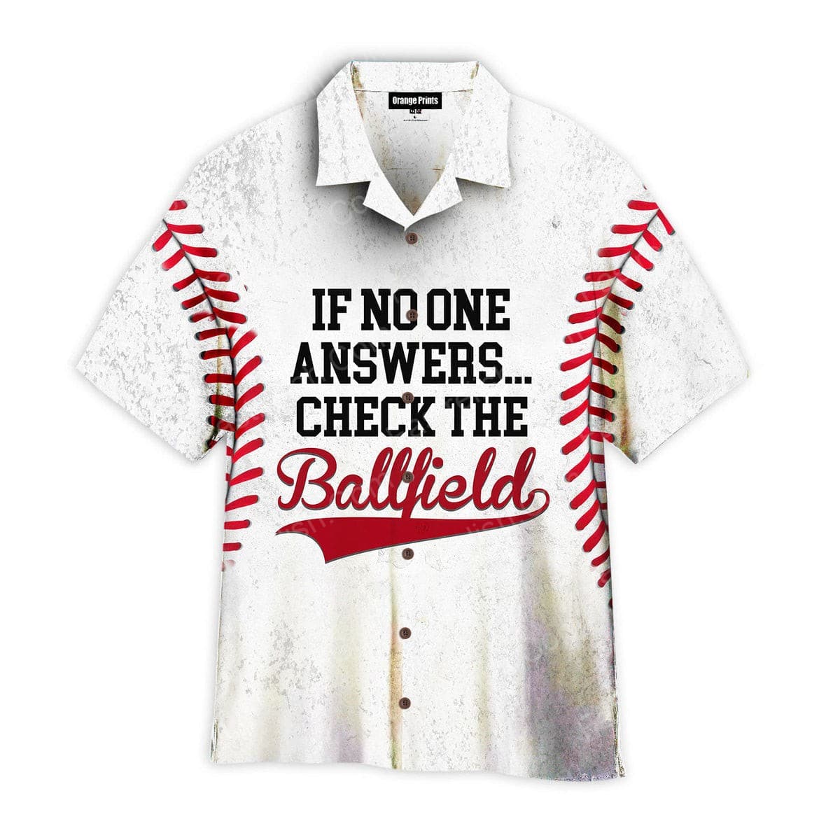 Baseball If No One Answer Check The Ballfield Aloha Hawaiian Shirts WT6752