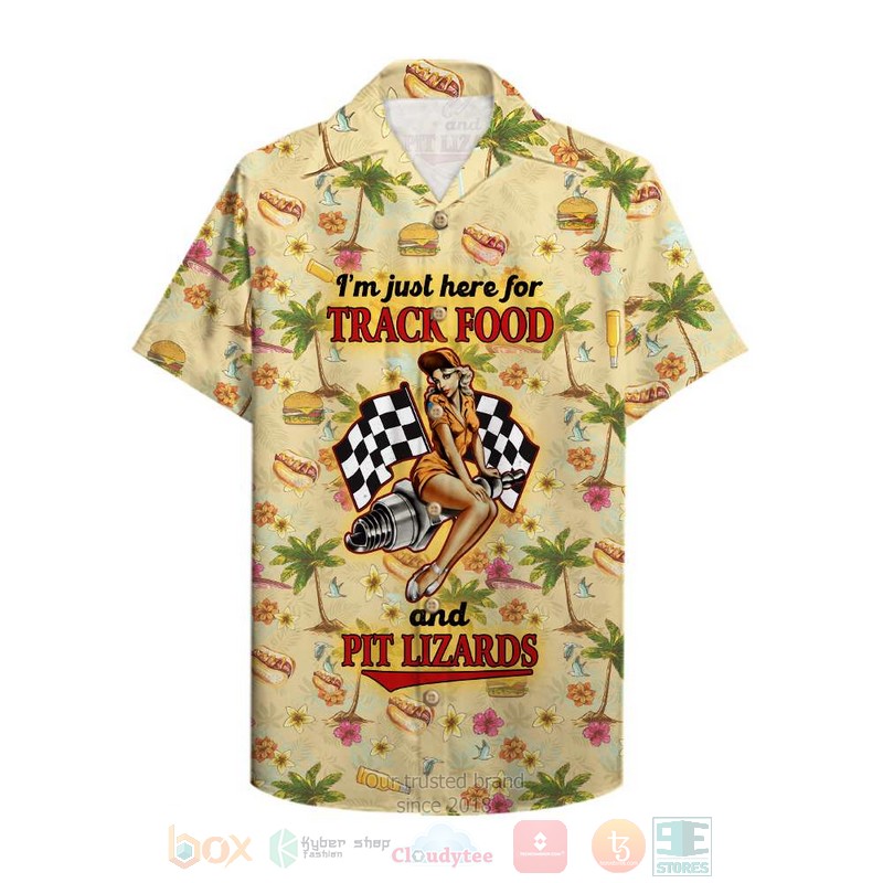 Dirt Track Racing I Am Just Here For Track Food And Pit Lizards Hawaiian Shirt