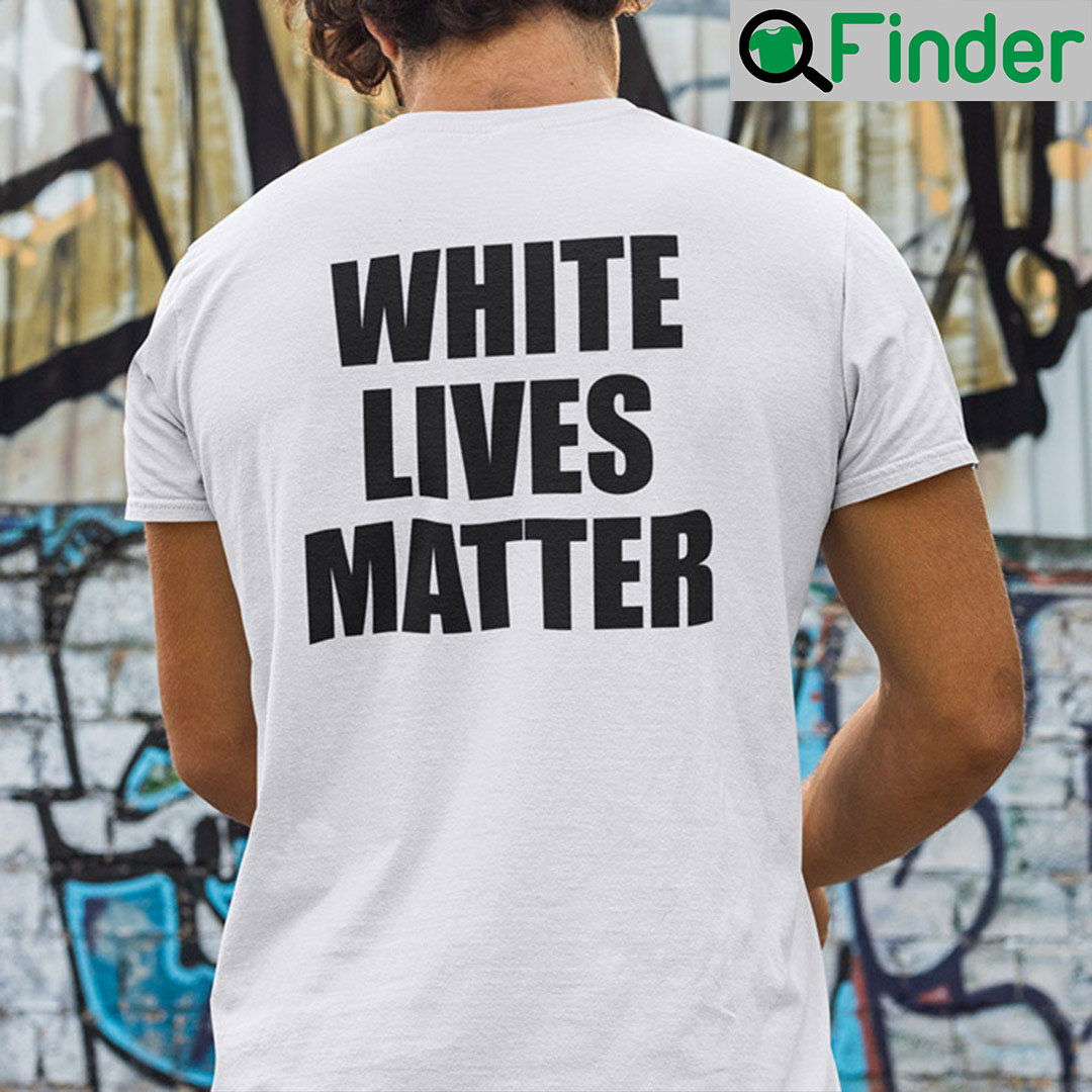 Kanye West White Lives Matter T-Shirt