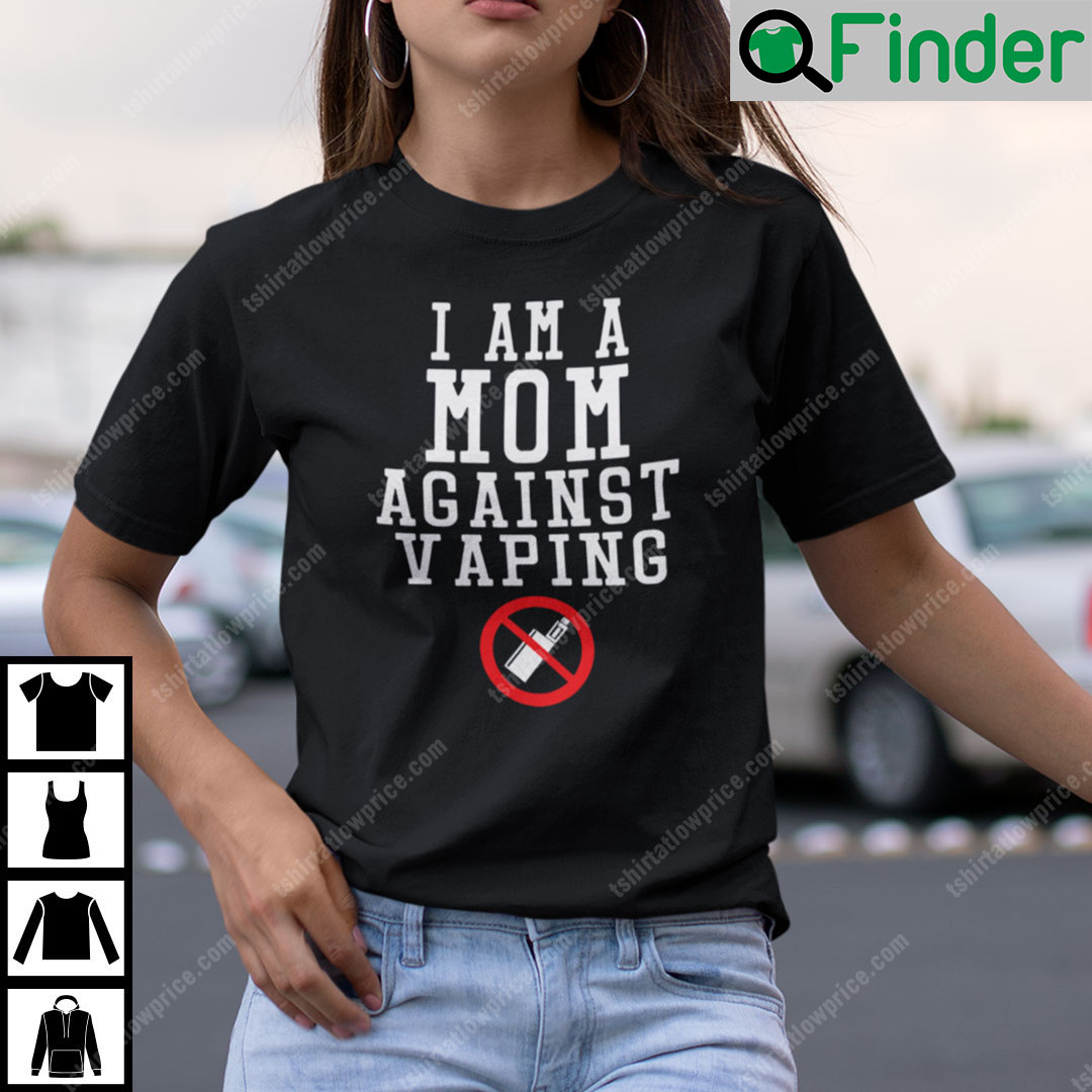 I Am A Mom Against Vaping
