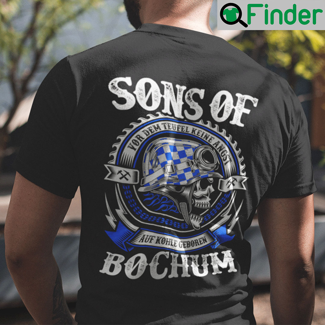 Son Of Bochum Shirt Vor Dem Teufel Keine Angst Auf Kohle Geboren