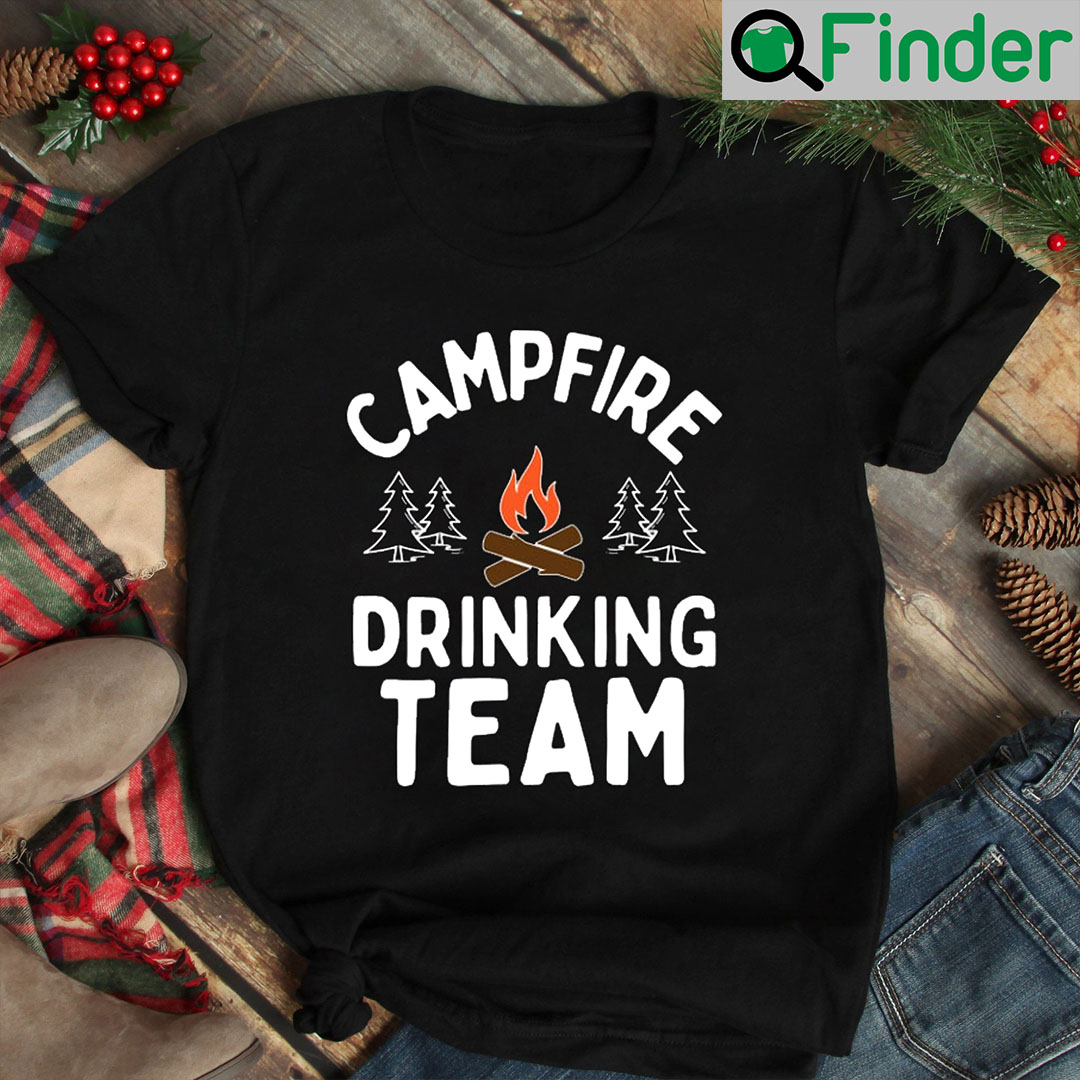 Campfire Drinking Team Shirt