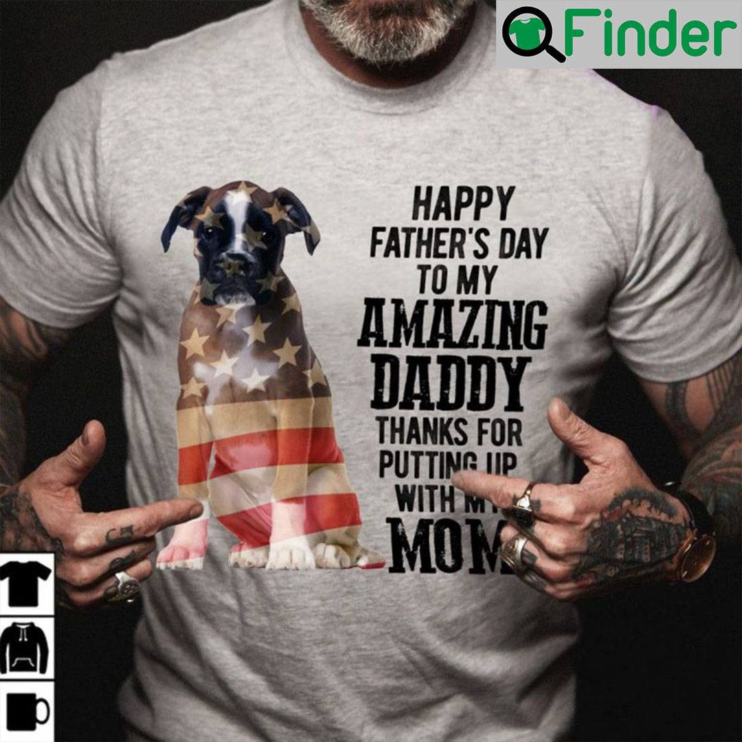 Boxer Shirt To My Amazing Dad American Flag